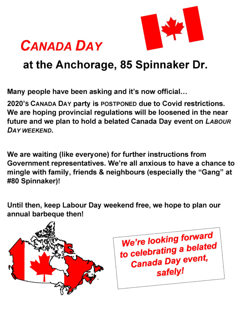 Canada Day Party with 85 Spinnaker postponed